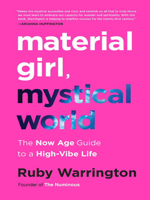 Title details for Material Girl, Mystical World by Ruby Warrington - Wait list